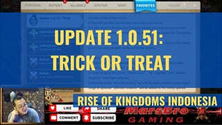 UPDATE 1.0.51: TRICK OR TREAT [ RISE OF KINGDOMS INDONESIA ]