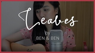 Leaves by Ben&Ben | COVER by Angel