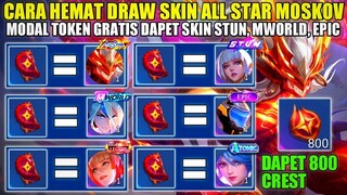 CARA HEMAT DRAW SKIN ALL STAR MOSKOV INFERNAL WYRMLORD! PAKAI TOKEN GRATIS DAPET SKIN STUN, MWORLD