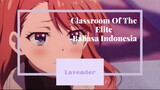 【FANDUB INDONESIA】Classroom Of The Elite - Episode Mengungkapkan Rasa