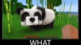 Minecraft รออะไร meme part 76 minecraft ที่เหมือนจริง Panda