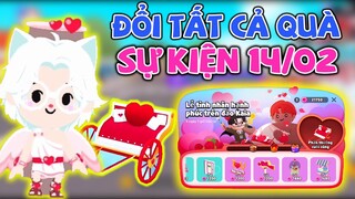 Play Together | Đổi Toàn Bộ Quà Trong Sự Kiện "LỄ TÌNH NHÂN VALENTINE 14/02"