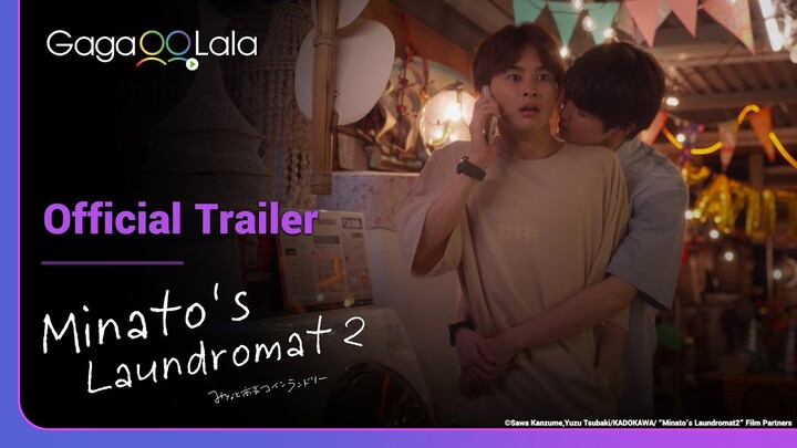 Minato's Laundromat2 | Official Trailer | Now they're boyfriends, we're expecting a hot hot summer!