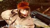 [KTV] "All Too Well" (Versi 10 Menit) - Taylor Swift