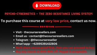 Psycho-Cybernetics - The Zero Resistance Living System