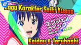 Lagu Karakter Saiki Kusuo
Kaidou & Teruhashi_2