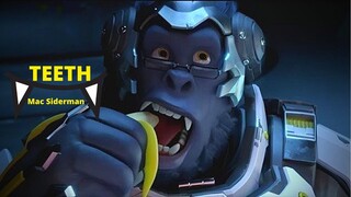 Teeth- An Overwatch Montage