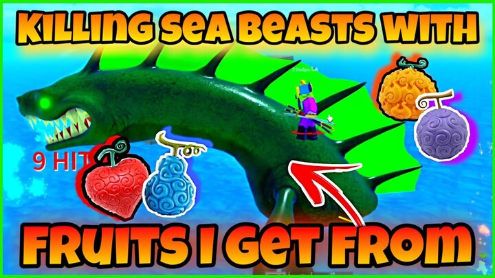 Killing Sea beast With Fruits I Get From The Sea Kings! [Part 5] | King Legacy