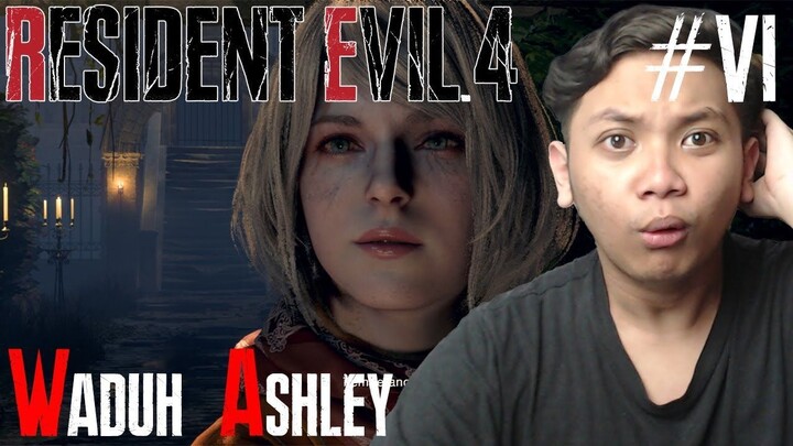 Waduh Kenapa Ashley -Resident Evil 4 Remake Part 6