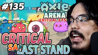 Critical sa LAST STAND!!! | Axie Infinity (Tagalog) #135