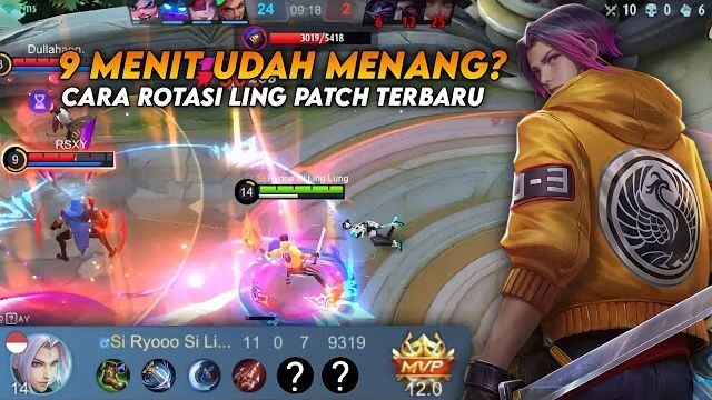 CARA ROTASI LING PATCH TERBARU! 9 MENIT UDAH MENANG