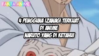 4 Pengguna Izanagi Terkuat di Anime Naruto