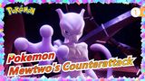 [Pokemon|Reminisent/AMV]Mewtwo's counterattack_1