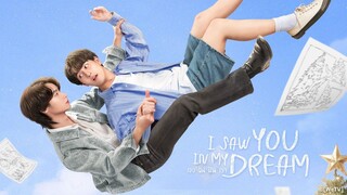 I Saw You In My Dream ep1 ( eng sub )