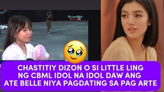 CHASTITY O SI LITTLE LING 🥹IDOL NA IDOL SI BELLE MARIANO PAGDATING SA PAG ARTE🤭❤️