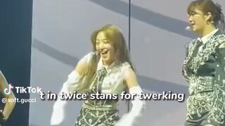 T in Twice stans for Twerking