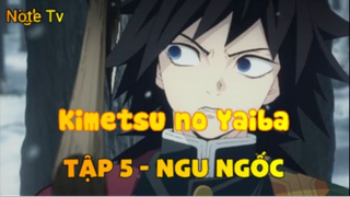 Kimetsu no Yaiba_Tập 5-Ngu ngốc