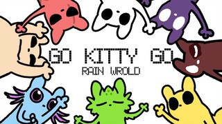 【โลกฝน】GO KITTY GO!