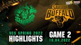 Highlights SGB vs CES [Ván 2][VCS Mùa Xuân 2022][10.04.2022]