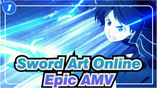 Sword Art Online|【AMV】Sangat Epik! Biarkan pedangku membakar perang ini!_1