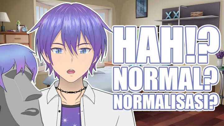 【Vtuber Indonesia】Normalisasi Ga Normal!