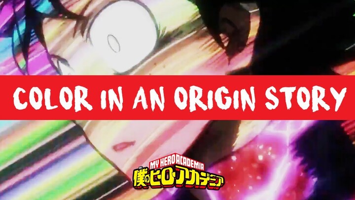 My Hero Academia Analysis - Color in an Origin Story