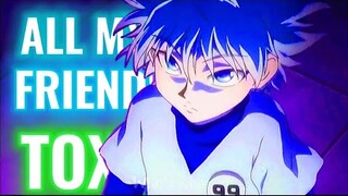 Toxic - BoyWithUke | Killua HxH [ Edit ]