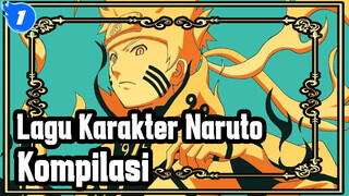 Naruto - Kompilasi Lagu Karakter Naruto_1