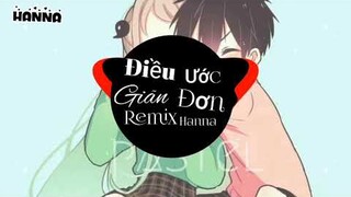 Điều Ước Giản Đơn Remix