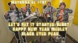 Let's Get It Started/Bebot/Happy New Year Medley - Black Eyed Peas | Mayonnaise #TBT