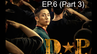 DP (2021) หน่วยล่าทหารหนีทัพ พากย์ไทย EP6_3