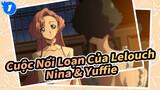 [Cuộc Nổi Loạn Của Lelouch] Cảnh của Nina và Yuffie_1