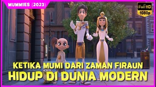 KETIKA MUMI BERUSIA RIBUAN TAHUN HIDUP DI DUNIA MODERN || Alur Cerita Film Animasi 2023