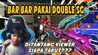 DITANTANG VIEWER PAKAI DOUBLE SG!! GASKEUN LAH AUTO BOOYAH🔥