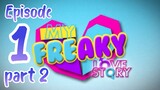 My Freaky Love Story Ep-1 [part 2] (🇵🇭BL Series)