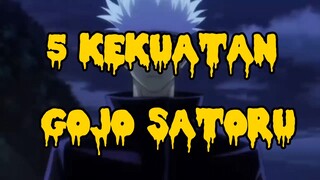 5 kekuatan Dahsyat Gojo Satoru....