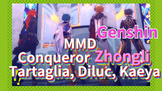 MMD Conqueror Zhongli, Tartaglia, Diluc, Kaeya