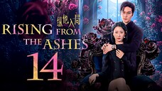 EP14/24 Rising from the Ashes (2025)
