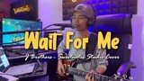 Wait For Me | JBrothers - Swetnotes Studio Cover