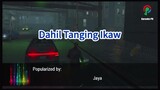 Jaya Dahil Tanging Ikaw Karaoke