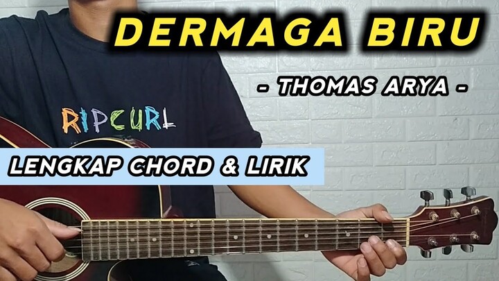 DERMAGA BIRU - Thomas Arya ( Tutorial Gitar ) Gampang