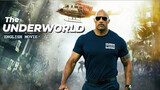 THE UNDERWORLD - Hollywood English Action Full Movie - Dwayne Johnson -Rock