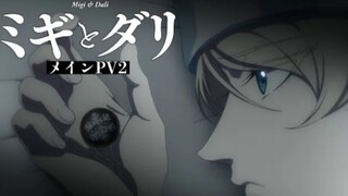 Migi to Dali - PV 2