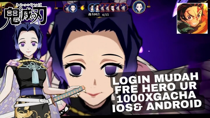 AKHIRNYA BISA BUAT IOS GAME DEMON SLAYER MOBILE CN LOGIN GAMPANG BISA DAPER HERO UR GRATIS