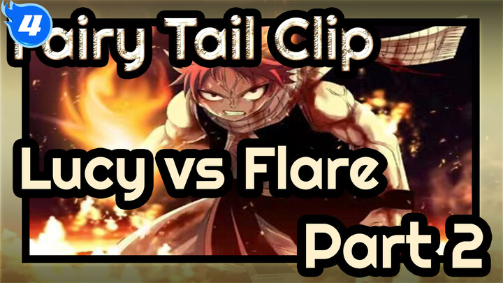 Fairy Tail - Lucy vs. Flare (Part 2)_4