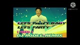 Let's party  ( Tekno ) DjRodel Remix