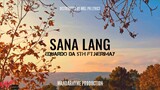 Sana Lang - Eduardo Da 5th ft. Nerimey (Mandarhyme)