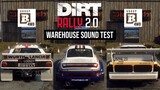Dirt rally 2.0 Group B Warehouse Sound Test