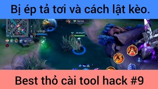 Bị ép tả tơi và cách lật kèo best thỏ #9