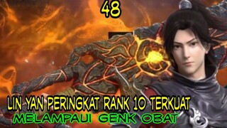 LIN YAN PERINGKAT RANK 10 TERKUAT AKADEMI DALAM - MELAMPAUI GENK OBAT !!